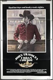 The most common urban cowboy movie material is metal. Urban Cowboy Original Vintage John Travolta Movie Poster Original Vintage Movie Posters