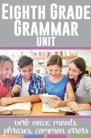 Eighth Grade Grammar Bundle Verbals Active And Passive Voice Mood And More Middle School Language Arts Lessons Eighth Grade Language Arts Lesson Plans