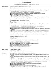 Use professionally written and formatted resume samples that will get you the job you want. Corporate Travel Consultant Resume Samples Velvet Jobs