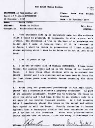 Those who gave statements to the police officer during an investigation, do so based on some general. Police Statements Of Paula Yates And Belinda Brewin