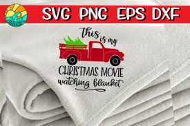 Free svg designs | download free svg files for your own. Christmas Movie Watching Blanket Svg Png Eps Dxf 389654 Svgs Design Bundles