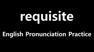 Listen to the audio pronunciation in the cambridge english dictionary. How To Pronounce Requisite Youtube