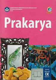 Soal pas prakarya kelas 9 semester 1 kurikulum 2013 revisi adalah artikel yang akan kami update hari ini. Buku Prakarya Kelas 9 Smp Mts Semester 1 2 K2013 Edisi Revisi 2018 Shopee Indonesia