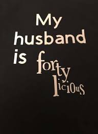 40th Birthday Surprise Ideas For Him New Birthday Surprise Ideas For Him My Husband For Him Ideas 40th Birthday Funny Husband 40th Birthday 40th Birthday Quotes