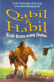 Tetapi qabil menolak dan hanya mau menikah dengan iqlima (adiknya sendiri yang lebih cantik). Buku Qabil Habil Penulis Syekh Thoha Lazada Indonesia