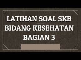 Soal cpns kesehatan pdf bangso. 24 Contoh Soal Tkb Pranata Laboratorium Kesehatan Contoh Soal Terbaru