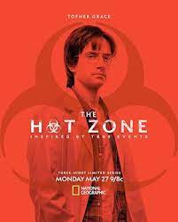 The Hot Zone Miniseries Trailers Featurettes Images And Posters Dangerous Jobs Tv Spot Poster