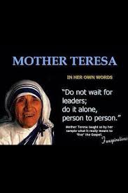 Mother Teresa If We Did We Would Not Have Such A Governmental Mess Imo Mother Teresa Quotes Mother Teresa Mother Theresa Quotes