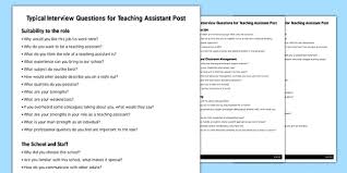 To apply for a teaching assistant role you must ensure you have the job description and your cv and any other information to hand before you write your covering letter to send with your cv. Free Classroom Teacher Interview Questions Teaching Assistant