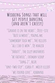 Songs For Your Wedding Reception Wedding Songs Wedding Music Songs