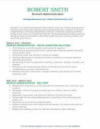 This branch manager job description template includes key branch manager duties and responsibilities. Branch Administrator Resume Samples Qwikresume