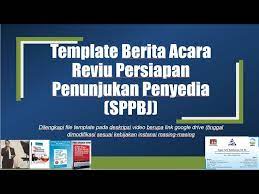 Check spelling or type a new query. Template Berita Acara Reviu Persiapan Penunjukan Penyedia Sppbj Youtube