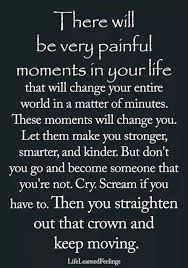 This topic is something that we've all struggled with. Moments That Change You Www Facebook Com Iquotation Pho Flickr In 2021 Life Quotes Wisdom Quotes Inspirational Quotes