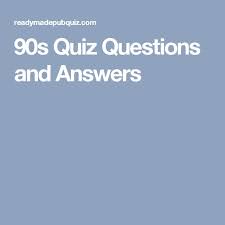 In a time when every side seems convinced it has the answers, the atlantic and hbo are p. 90s Quiz Questions And Answers 90s Quiz Questions Quiz Questions And Answers 90s Quiz