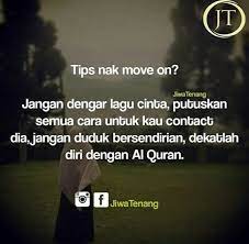 When you buy through our links, we may earn money from our affiliate partners. Ù†Ø¬ On Twitter Nah Tips Move On Nak Tambah Lg Satu Berdoalah Minta Allah Bantu Nak Move On Hati Biar Ikhlas Dari Saya Yang Dah Banyak Kali Move On Https T Co Toa7lyb2ta