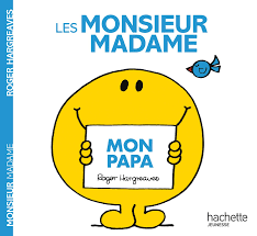 Sept histoires des monsieur et madame avec leur boîte de rangement. Monsieur Madame Mon Papa Amazon Fr Hargreaves Roger Livres
