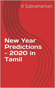 Puthandupalangal 2021 by #srirangamravi email : Amazon Com New Year Predictions 2020 In Tamil Ebook Subramanian K Kindle Store