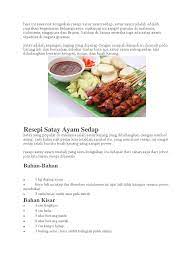 Daging paha ayam juga tidak mudah keting ketika dibakar dan tentunya lebih berjus. Resepi Sate Ayam Johor Pawtaste Com