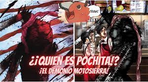 QUIEN ES POCHITA!? ¡EL DEMONIO MOTOSIERRA! ¡Chainsaw Man! - YouTube