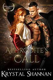 Aphrodite's Call (Pool of Souls, #1) by Krystal Shannan | Goodreads