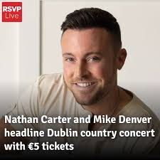Mike Denver and Nathan Carter are headlining a massive country music  concert that's taking place in Dublin