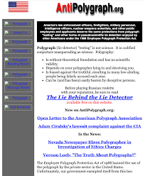 However, when you do lie, you do it so effortlessly, that your subconscious is not even aware of the lie. Antipolygraph Org Marks 20 Years Online Antipolygraph Org News