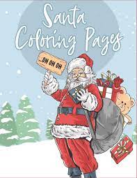 Santa claus coloring pages free. Santa Coloring Pages 70 Christmas Coloring Books For Kids With Reindeer Snowman Christmas Trees Santa Claus And More Countdown To Christmas Book Band 8 Amazon De The Coloring Book Art Design Studio Fremdsprachige