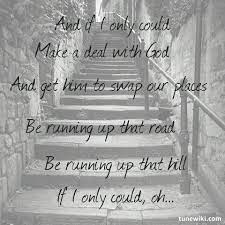 Running Up That Hill The Song She S Singing On The Drive To The Beach P 10 Favorite Lyrics Kate Bush Lyrics Music Lyrics