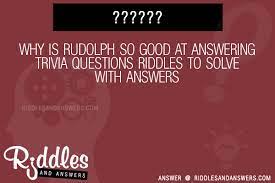 You can use this swimming information to make your own swimming trivia questions. 30 Why Is Rudolph So Good At Ing Trivia Questions Riddles With Answers To Solve Puzzles Brain Teasers And Answers To Solve 2021 Puzzles Brain Teasers