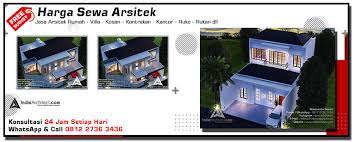 Paket harga jasa arsitek yang biasa ditawarkan. Harga Sewa Arsitek Indie Architect Free Survey Bonus Gambar Imb