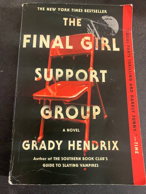 Book Review: The Final Girl Support Group – Milam's Musings