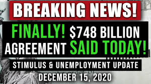 Finally Get It Done Second Stimulus Check Update 1200 Unemployment Benefits 300 12 15 2020 Youtube