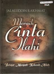 Meraih Cinta Ilahi Hc Belajar Menjadi Kekasih Allah Penerbit Mizan Penulis Jalaluddin Rakhmat Tahun Terbit Cet 1 Oktober Buku Belajar Toko Buku