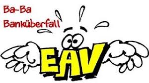 Liebe festgemeinde / und nun das lied / für unser liebes geburtstagskind. Eav Ba Ba Bankuberfall Lyrics Musik Aus Osterreich Mit Text Youtube