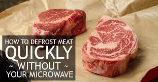 How To Defrost Meat Quickly Without A Microwave Real Food Recipes Food Defrosting Meat