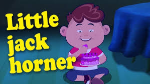 Little Jack Horner Sat In A Corner