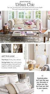 Get The Look Urban Chic Style Finder Quiz Pottery Barn Urban Chic Decor Pinterest Living Room Living Room Style