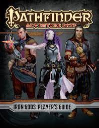 Everything a player would want. Paizo Com Pathfinder Adventure Path Iron Gods Player S Guide Pfrpg Pdf
