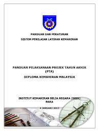 Maka dari itu, dalam pembelajaran ini tidak hanya diberikan materi yang memadai namun siswa diajak terjun langsung berorientasi kepada projek kerja yang ditentukan. Panduan Pelaksanaan Projek Tahun Akhir Pta