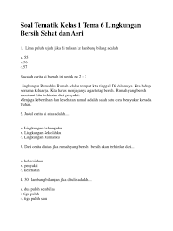 Tematik kelas 1 tema 6. Soal Tematik Kelas 1 Tema 6 Lingkungan Bersih Sehat Dan Asri Pdf
