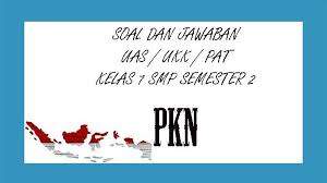 Kunci jawaban ini bersumber dari jawaban resmi dan sudah diperiksa kebenarannya oleh kakak²👦👩 kunci jawaban.jadi,jawaban kami 100% benar.🔽∆ request =•jaw. Soal Ukk Pkn Kelas 7 Smp Semester 2 Tahun 2021 Dan Kunci Jawaban Soal Uas Pat Pilihan Ganda Essay Tribun Pontianak