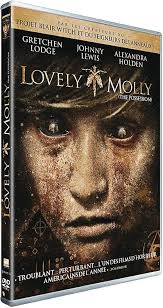 Lovely Molly (the Possession) : Eduardo Sánchez, Jamie Nash, Alexandra  Holden, Brenna McDonough, Caren Anton, Dan Manning, Daniel Ross, Greg Cool,  Gretchen Lodge, John Judy, Johnny Lewis, Katie Foster, Ken Arnold, Lauren  Lakis, Mark Redfield ...