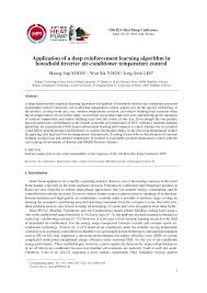 When trying to find the most reasonable setting for your air conditioner, you have to start somewhere. Pdf Application Of A Deep Reinforcement Learning Algorithm In Household Inverter Air Conditioner Temperature Control