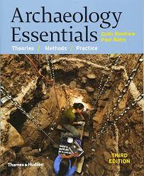 Ebook Archaeology Essentials Theories Methods And Practice Third Edition By Colin Renfrew A In 2020 Ebook Political Books Audio Books