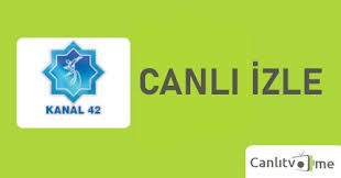 Konya belediyeleri konya ilçeleri ve köyleri konya kaymakamlıkları konya milletvekilleri Kanal 42 Canli Izle Kanal 42 Donmadan Seyret
