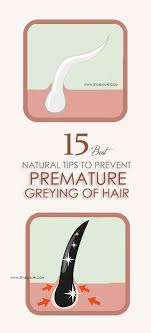 Unlike commonly thought of, only severe or chronic loss of proteins, iron, folic acid, vitamin b12 and copper can cause premature greying of hair. How To Prevent Premature Greying Of Hair Styles At Life Grey Hair Treatment Grey Hair Remedies Grey Hair Home Remedies