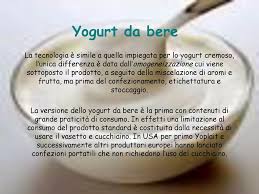 Impianto per la produzione di yogurt e di tutti i tipi di latte fermentato: Yogurt Definizione Latte Fermentato Acido L Acidificazione Del Prodotto Avviene Tramite La Scissione Del Lattosio Lo Zucchero Del Latte In Due Componenti Ppt Scaricare