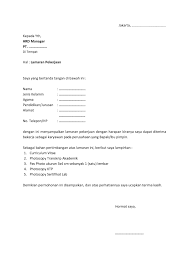 Sebelum membuat dan mengirim berkas surat lamaran anda ada beberapa hal yang harus diperhatikan agar lamaran anda diterima dengan manis oleh hrd. Lowongan Contoh Surat Lamaran Kerja Sederhana Contoh Surat
