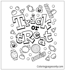 Cake and candy coloring pages. Trick Or Treat Candy Coloring Pages Halloween Coloring Pages Coloring Pages For Kids And Adults