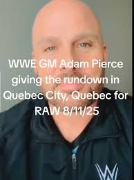 WWE RAW Preview with Adam Pierce in Quebec City